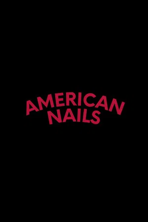 Постер: American Nails