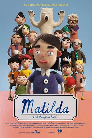 Постер: Matilda and the Spare Head
