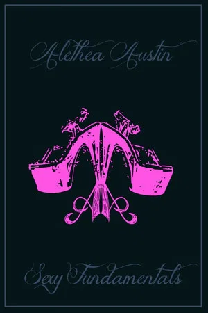 Постер: Alethea Austin Sexy Fundamentals
