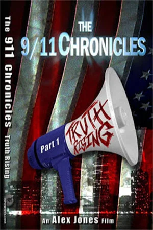Постер: The 9/11 Chronicles: Truth Rising