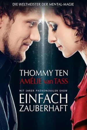 Постер: Einfach zauberhaft - Thommy Ten & Amelie Van Lass