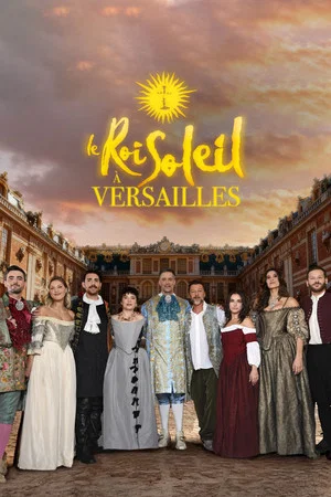 Постер: Le Roi Soleil à Versailles