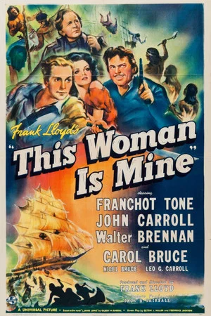Постер: This Woman Is Mine