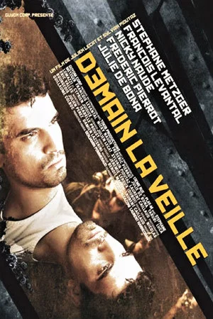 Постер: Demain la veille