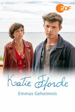Постер: Katie Fforde - Emmas Geheimnis