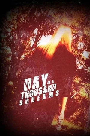 Постер: Day of a Thousand Screams