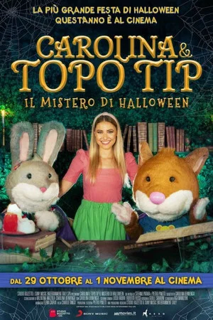 Постер: Carolina e Topo Tip - Il mistero di Halloween