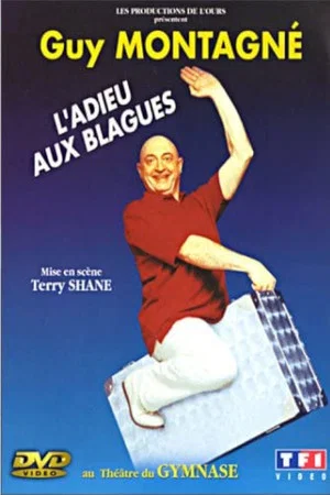 Постер: Guy Montagné - L'adieu aux blagues