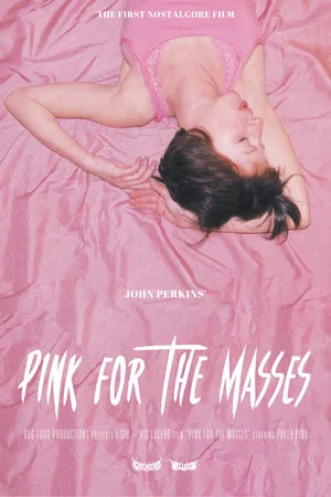 Постер: Pink for the Masses