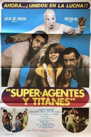 Постер: Superagentes y titanes
