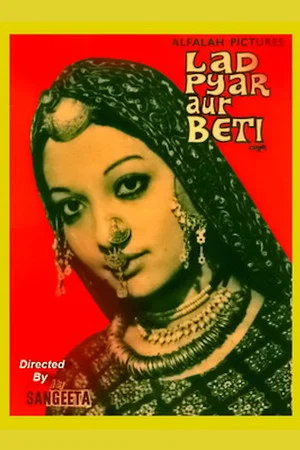 Постер: Laad Pyar Aur Beti