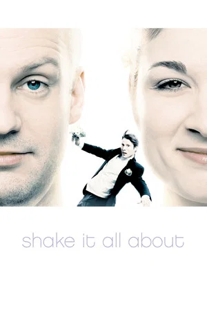 Постер: Shake It All About