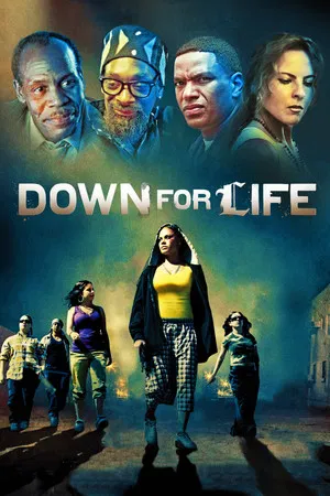 Постер: Down for Life