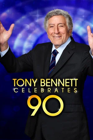 Постер: Tony Bennett Celebrates 90