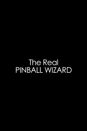 Постер: The Real Pinball Wizard