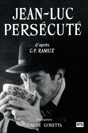 Постер: Jean-Luc Persécuté