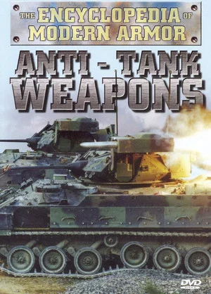 Постер: Encyclopedia of Modern Armor: The Anti-Tank Weapons