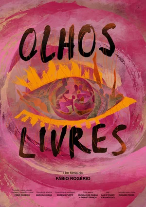 Постер: Olhos Livres