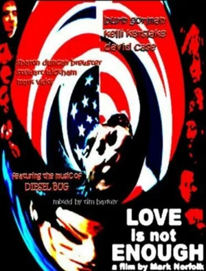 Постер: Love Is Not Enough