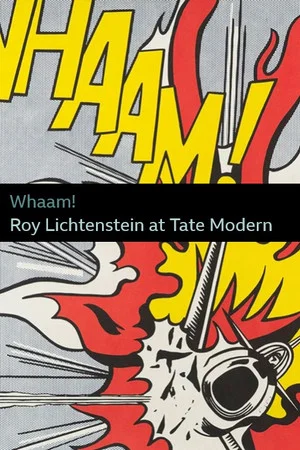 Постер: Whaam! Roy Lichtenstein at Tate Modern