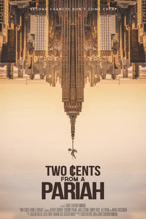 Постер: Two Cents From a Pariah