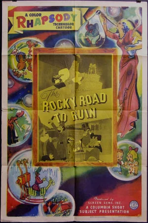Постер: The Rocky Road to Ruin