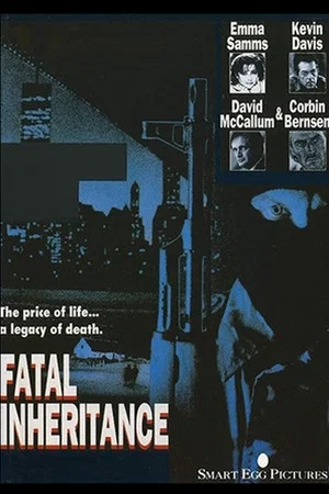 Постер: Fatal Inheritance
