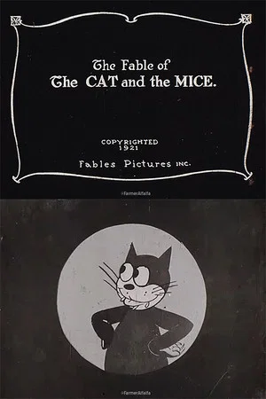 Постер: The Fable of the Cat and the Mice