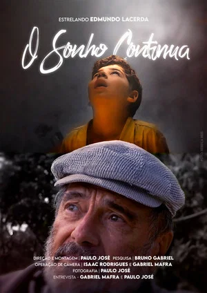 Постер: O Sonho Continua