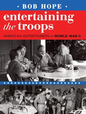Постер: Bob Hope: Entertaining the Troops