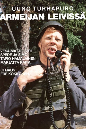 Постер: Uuno Turhapuro armeijan leivissä