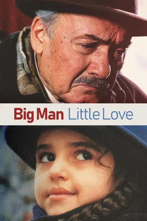 Постер: Big Man, Little Love