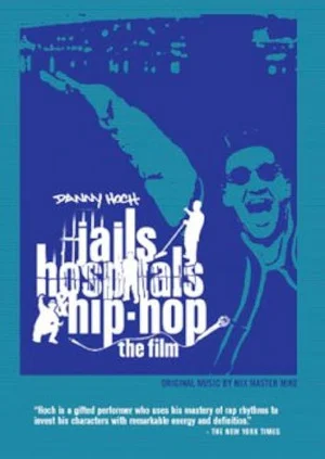 Постер: Jails, Hospitals & Hip-Hop