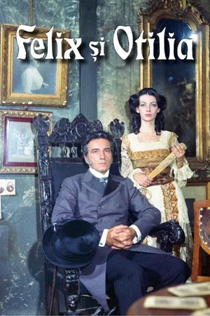 Постер: Felix and Otilia