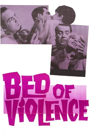 Постер: Bed of Violence