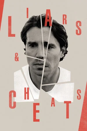 Постер: Liars and Cheats