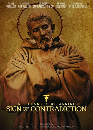 Постер: St. Francis of Assisi: Sign of Contradiction