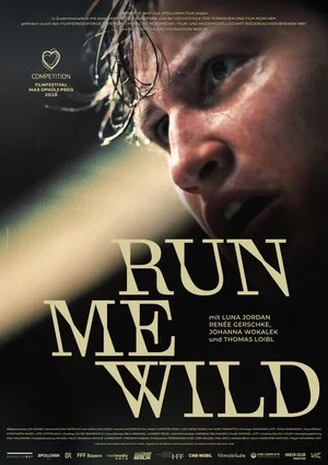 Постер: Run Me Wild