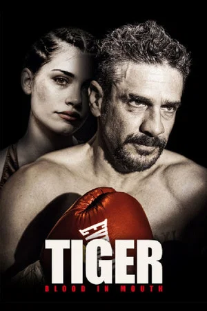 Постер: Tiger, Blood in the Mouth