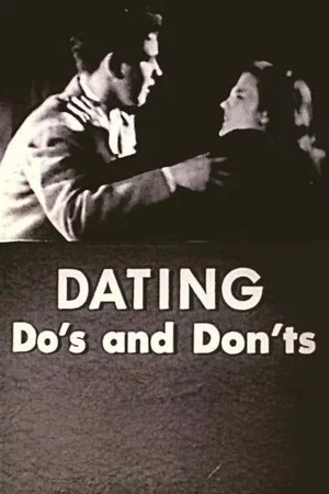 Постер: Dating: Do's and Don'ts