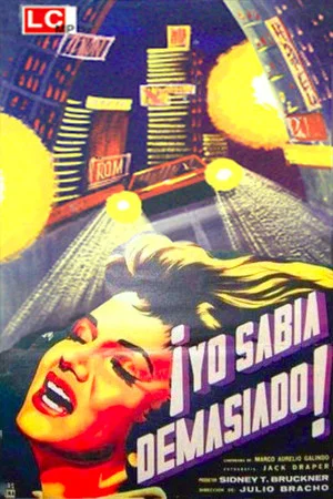 Постер: ¡Yo sabia demasiado!