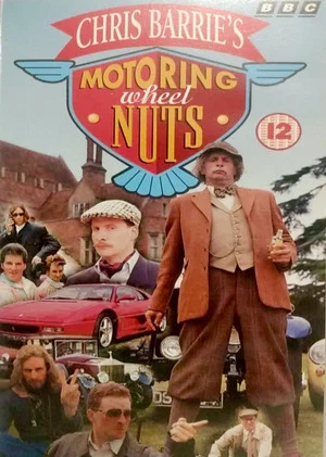 Постер: Chris Barrie's Motoring Wheel Nuts