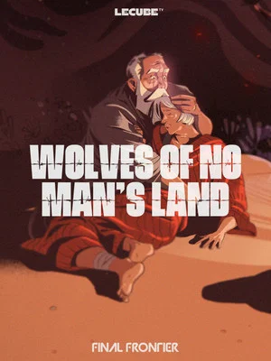 Постер: Wolves of No Man's Land