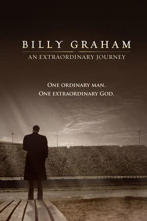 Постер: Billy Graham: An Extraordinary Journey