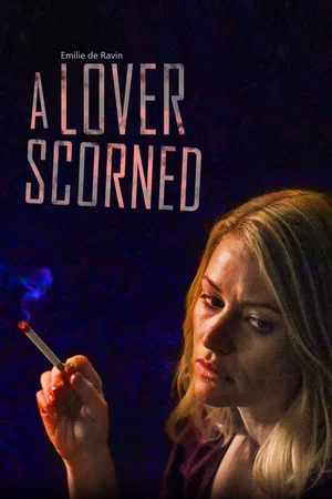Постер: A Lover Scorned