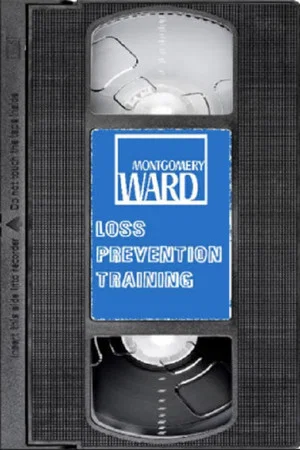 Постер: Montgomery Ward Loss Prevention Training