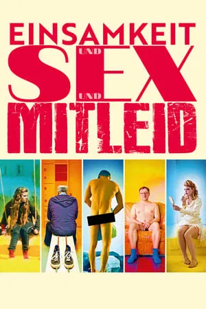 Постер: Sex, Pity and Loneliness