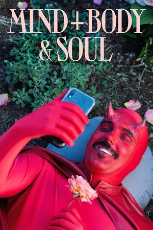 Постер: Mind, Body & Soul