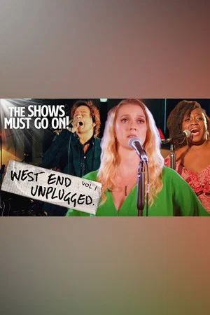 Постер: West End Unplugged Vol.1