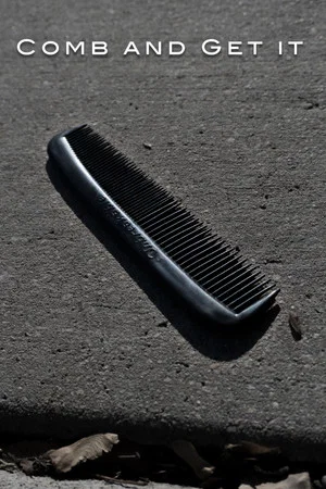 Постер: Comb and Get It